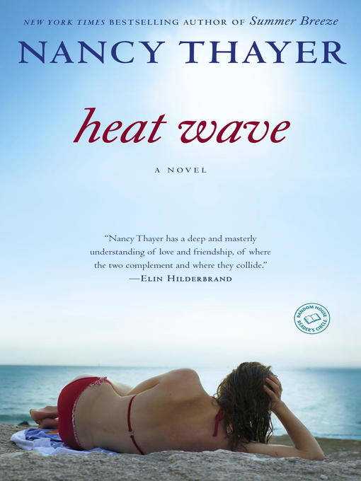 Title details for Heat Wave by Nancy Thayer - Wait list